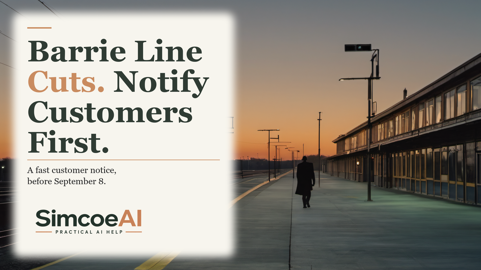 Header image: GO Cuts Evening Barrie Line Trains Sept 8 — Get Your Customer Notice Out First
